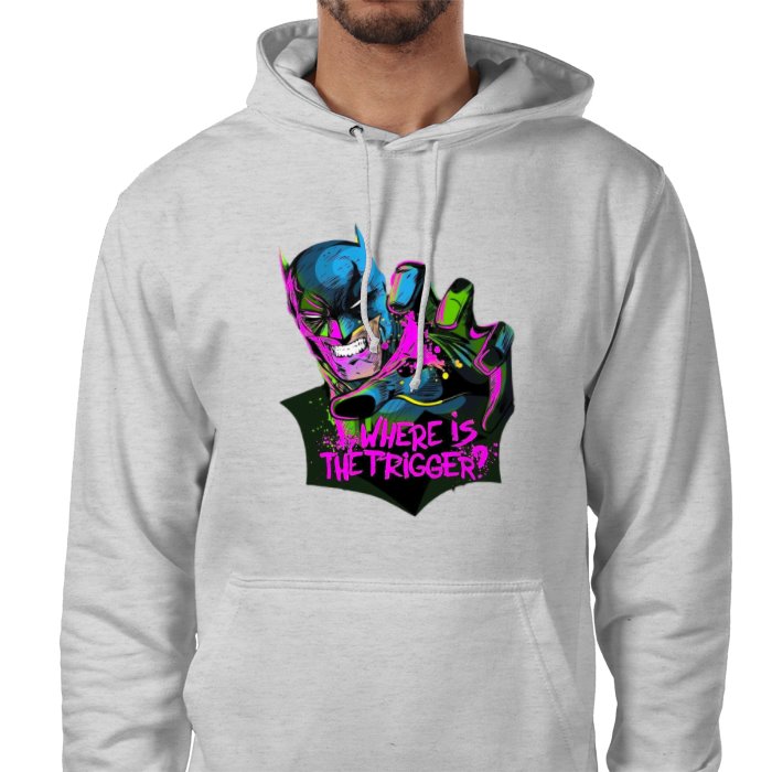 Batman - Where Is The Trigger Value Hoodie
