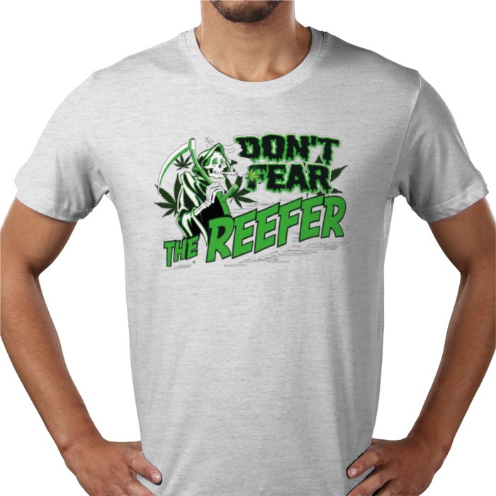 Don't Fear The Reefer T-shirt