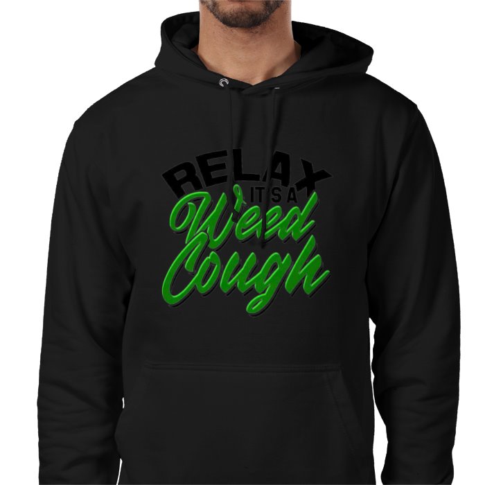 Relax Its A Weed Cough