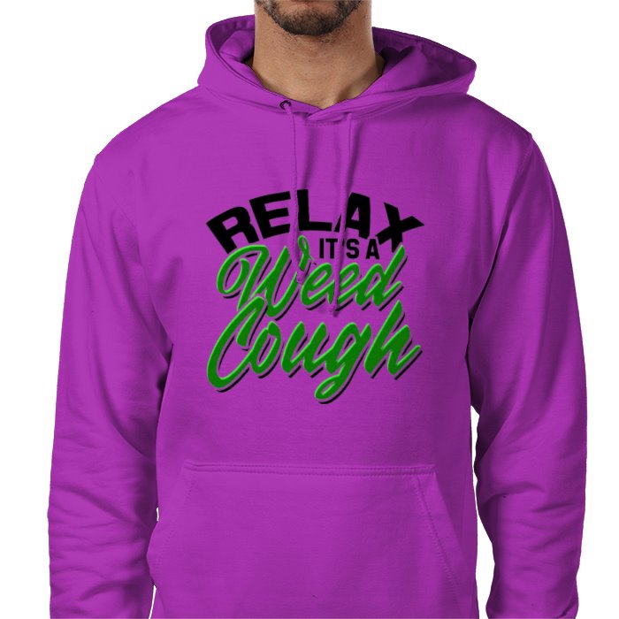 Relax Its A Weed Cough