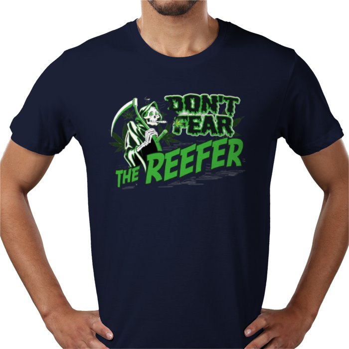 Don't Fear The Reefer T-shirt