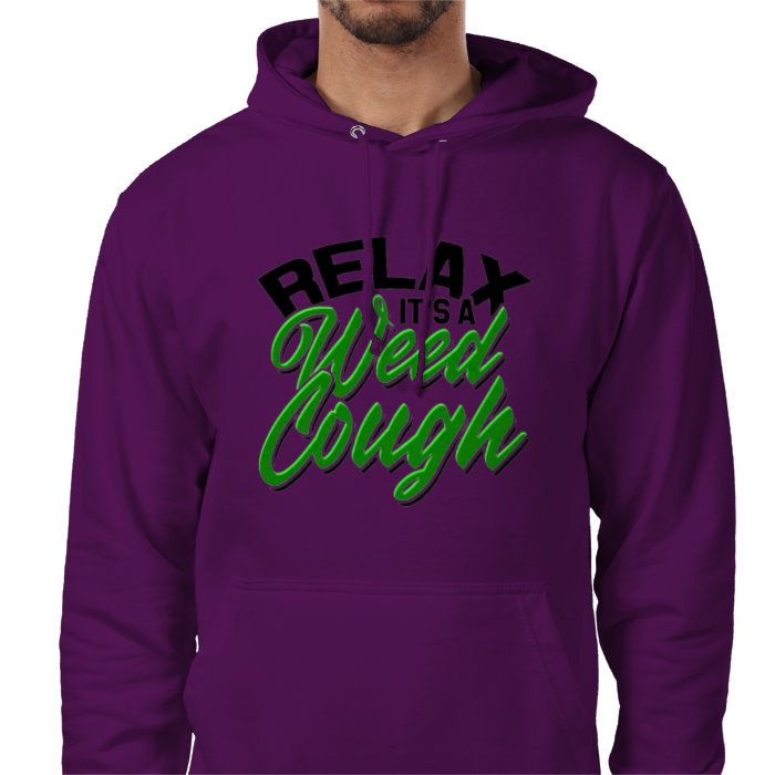 Relax Its A Weed Cough