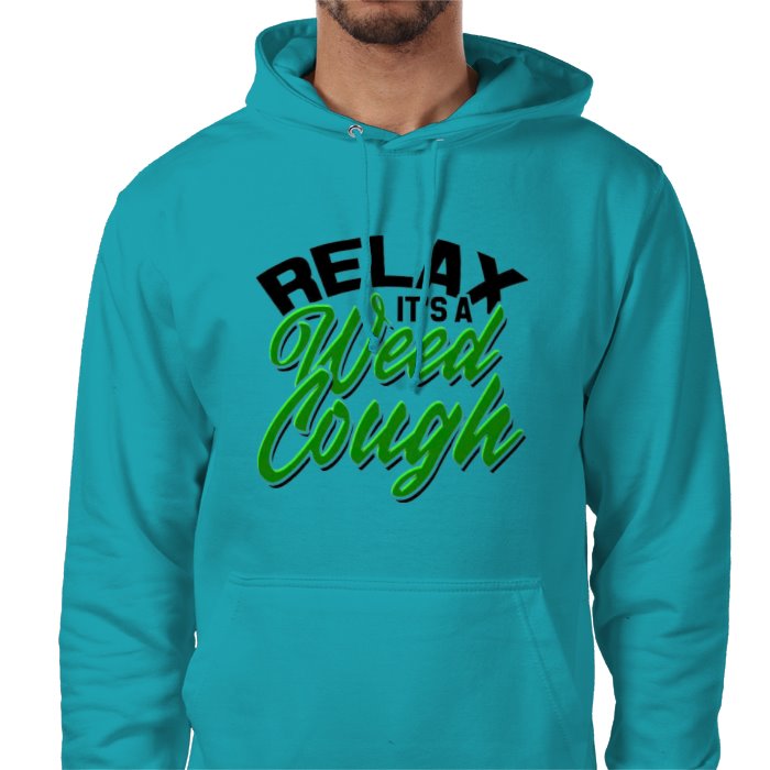 Relax Its A Weed Cough