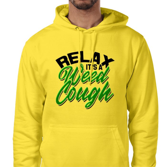 Relax Its A Weed Cough