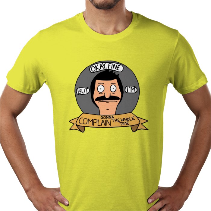 Bob's Burgers - OK But Im Gonna Complain T-Shirt