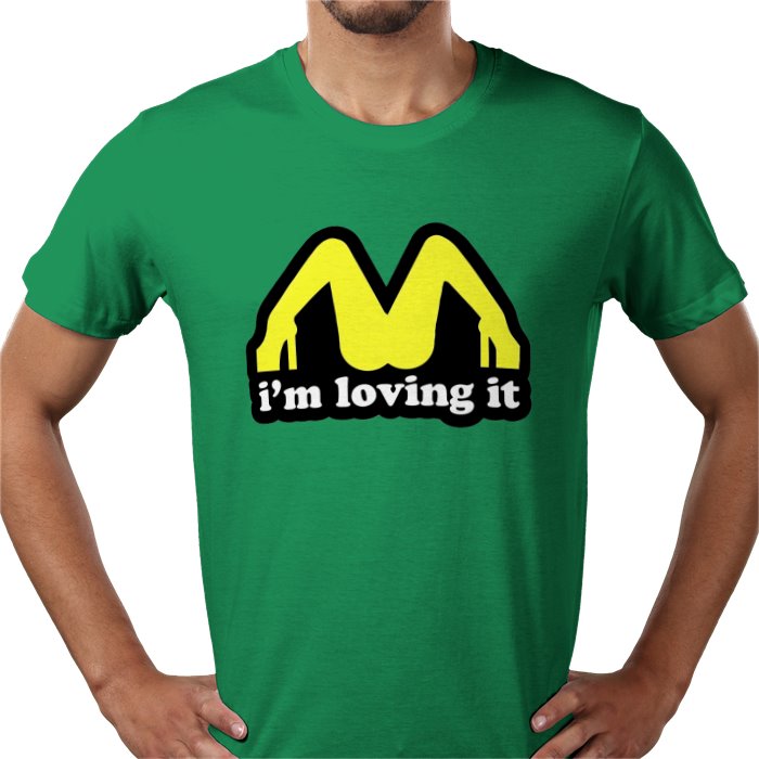 Im Loving It T-shirt