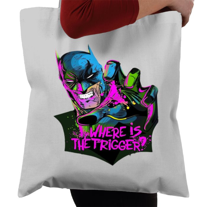 Batman - Where Is The Trigger Tote Bag