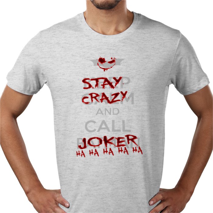 Batman - Stay Calm And Call The Joker T-Shirt