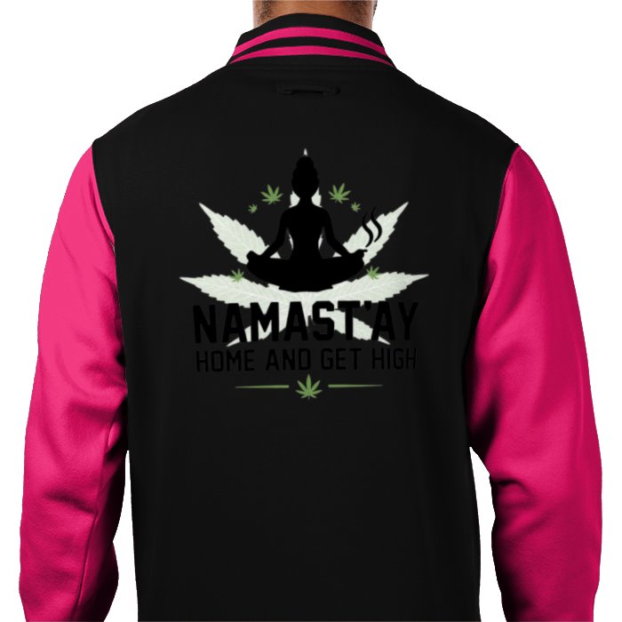 Namast'ay Home & Get High Varsity Jacket