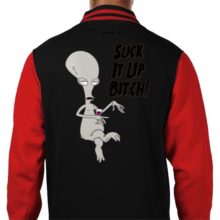 American Dad - Suck It Up B***H Varsity Jacket