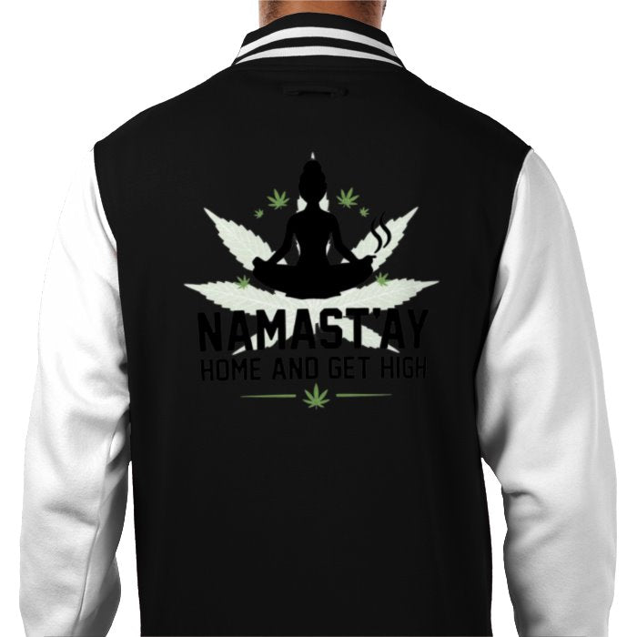 Namast'ay Home & Get High Varsity Jacket