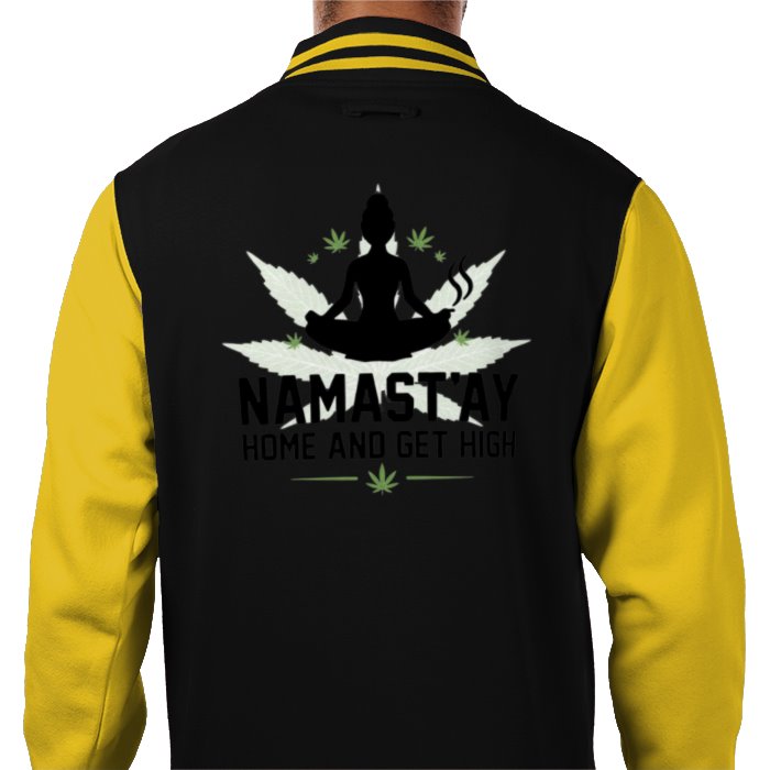 Namast'ay Home & Get High Varsity Jacket