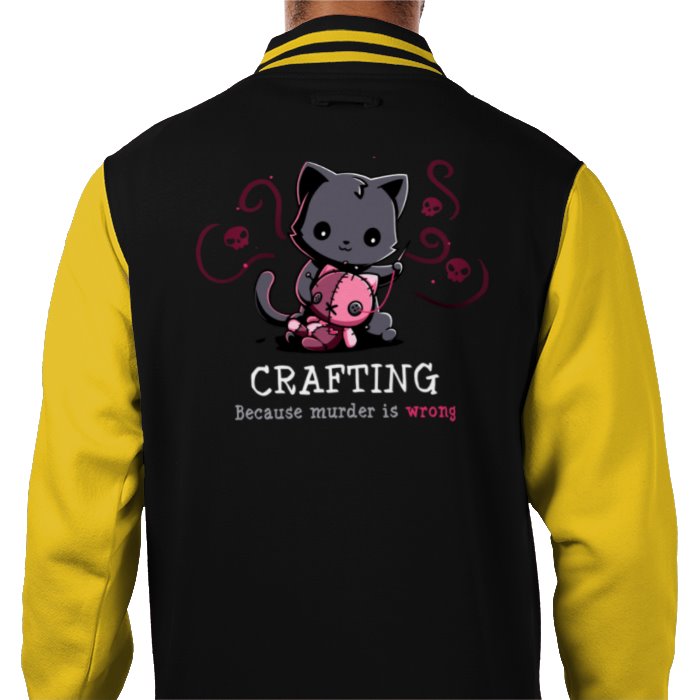 Crafting Because Murder Is Wrong