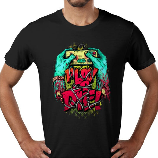 Play Or Die T-Shirt