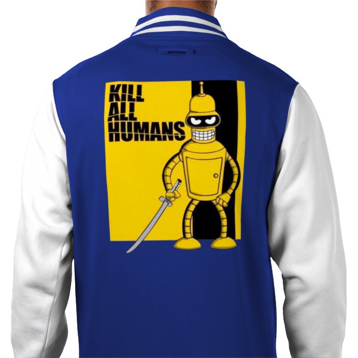 Futurama x Kill Bill - Kill All Humans Varsity Jacket