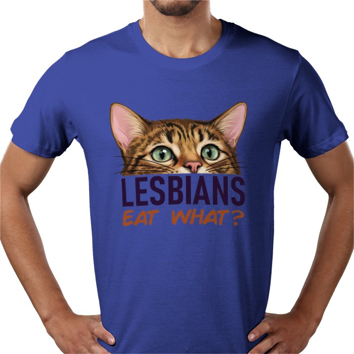 Lesbians Eat What T-shirt