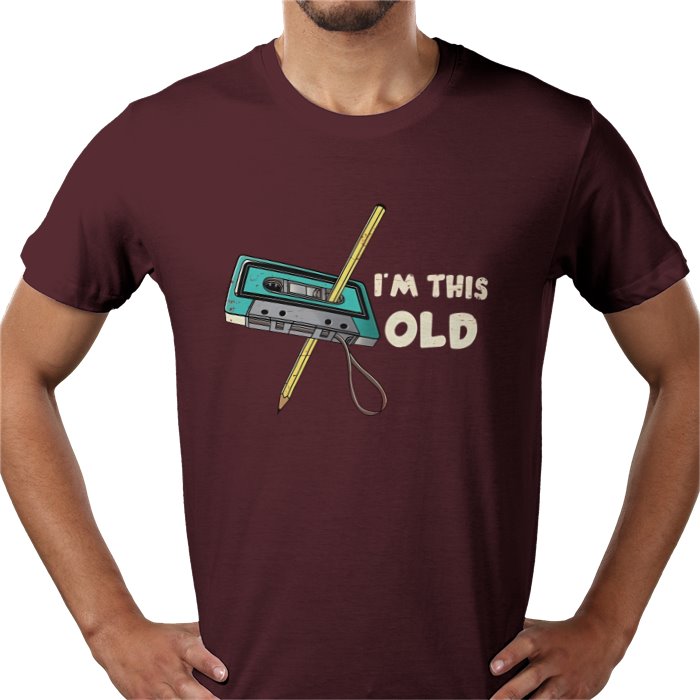 Im This Old T-shirt