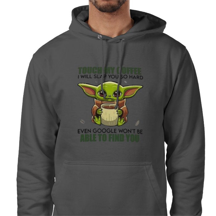 Touch My Coffee! Value Hoodie