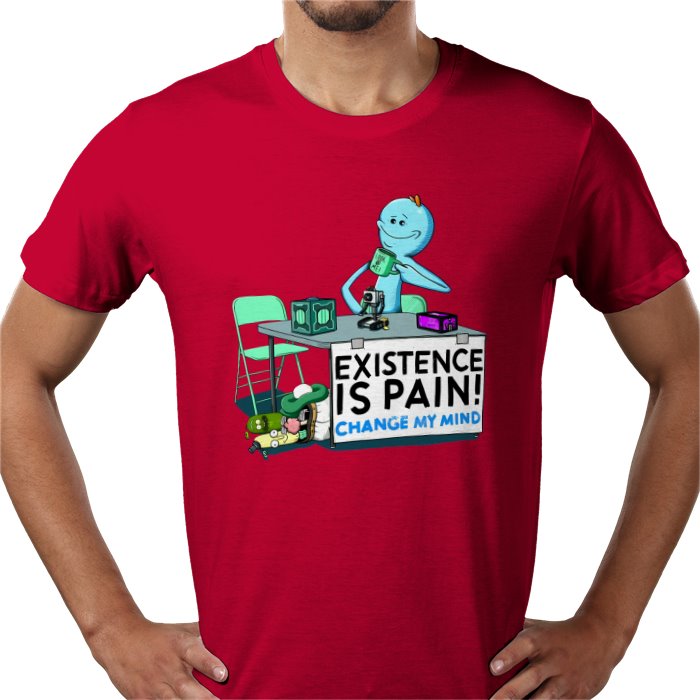 Rick & Morty - Life is Pain... Change My Mind T-Shirt