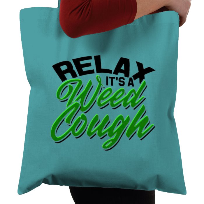 Weed Cough Tote Bag