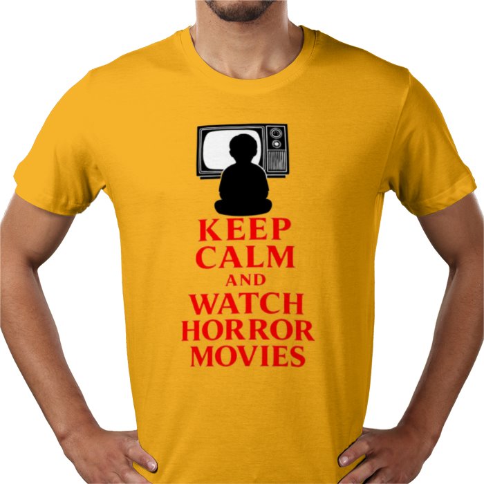Keep Calm And Watch Horror Movies T Shirt