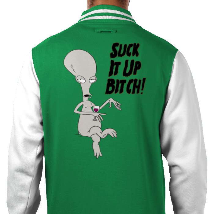 American Dad - Suck It Up B***H Varsity Jacket