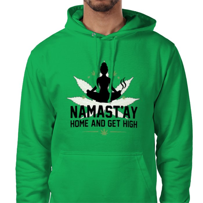 Namastay Home And Get High Hoodie