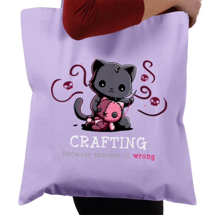 Crafting Because Murder Is Wrong