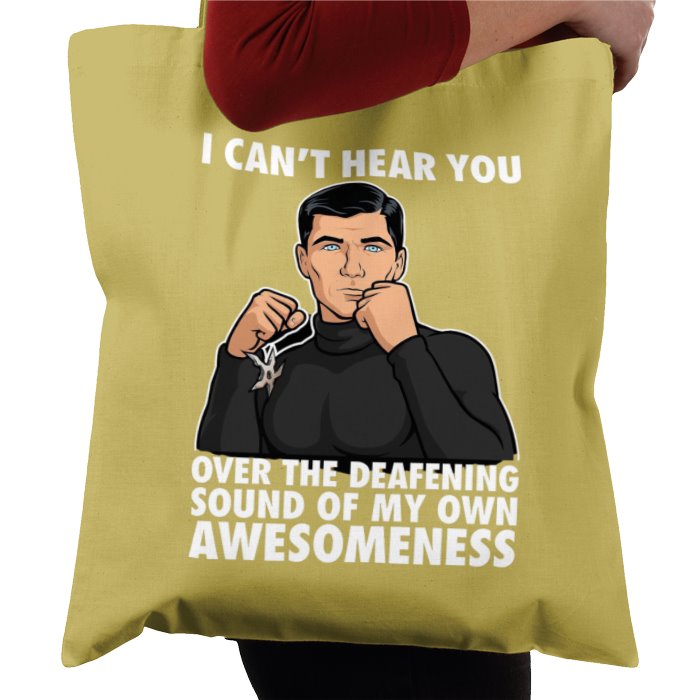 Archer - I Cant Hear You Tote Bag