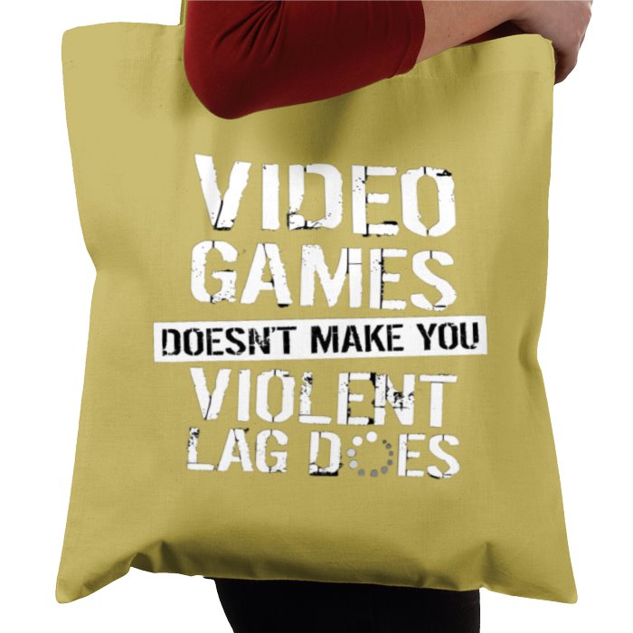 Lag Makes You Violent Tote Bag