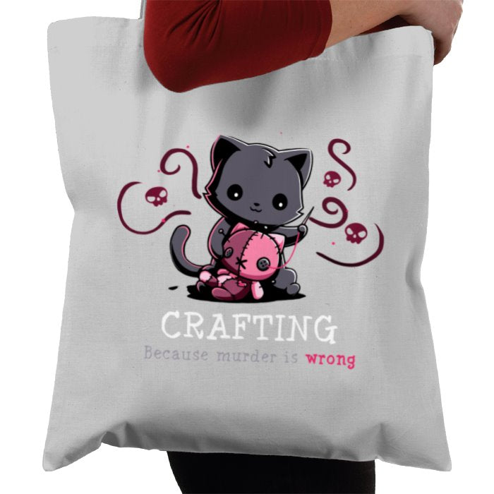 Crafting Because Murder Is Wrong