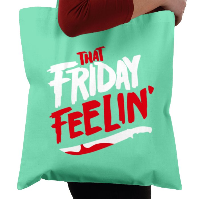 That Friday Feeling Tote Bag