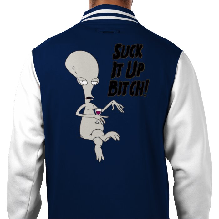 American Dad - Suck It Up B***H Varsity Jacket