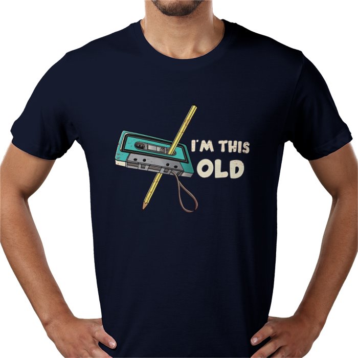 Im This Old T-shirt