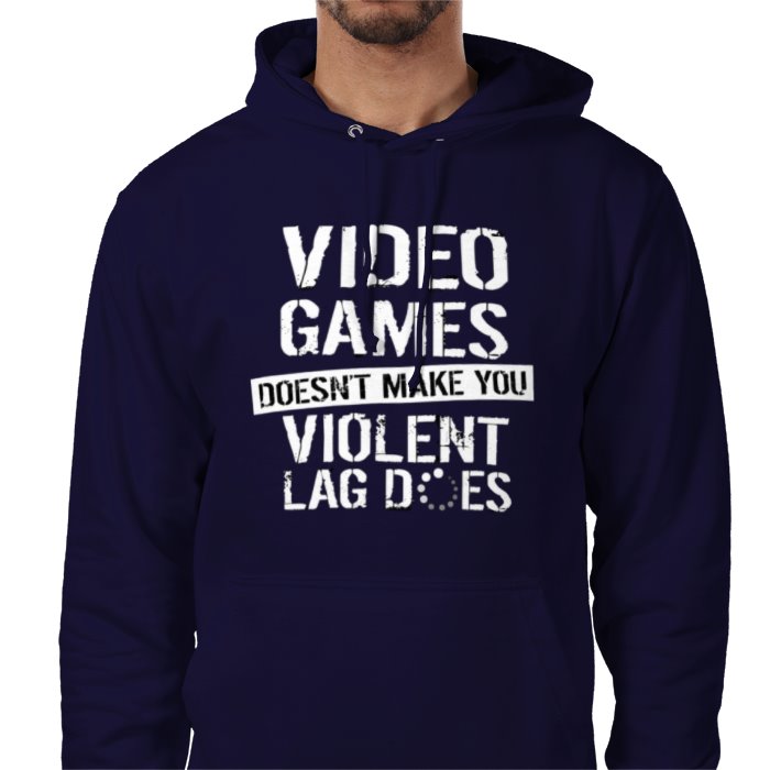 Lag Makes You Violent Value Hoodie