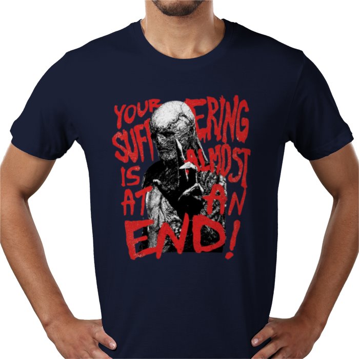 Stranger Things - Your Suffering Is Almost At An End T Shirt
