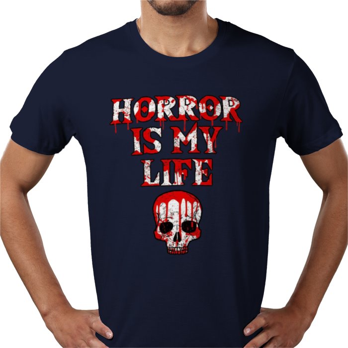 Horror Is My Life T Shirt