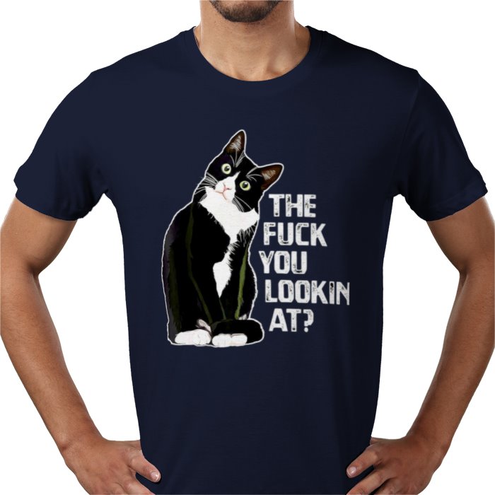 The F**K You Looking At T-shirt