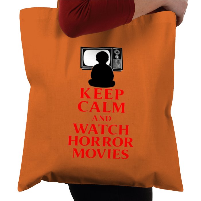 Keep Calm And Watch Horror Movies Tote Bag