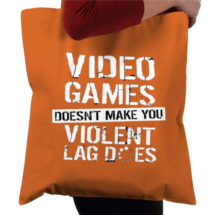 Lag Makes You Violent Tote Bag