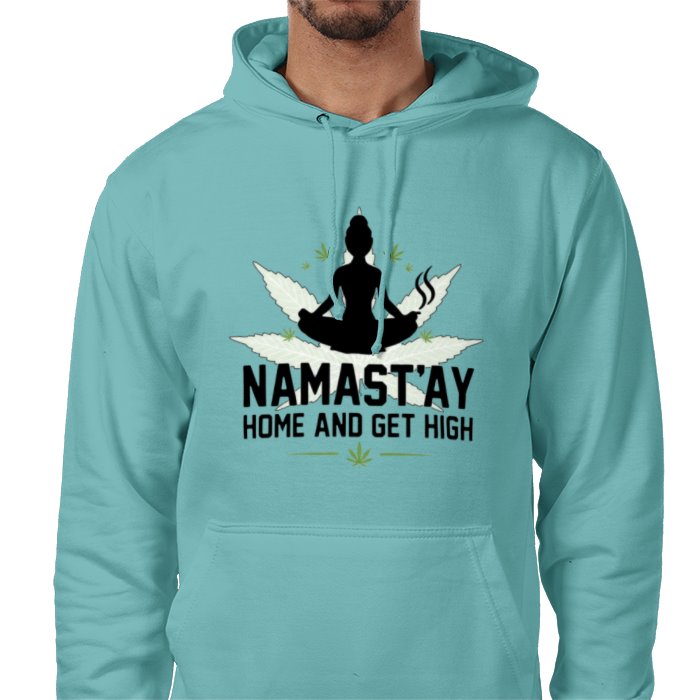 Namastay Home And Get High Hoodie