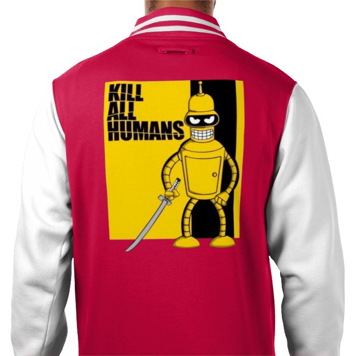 Futurama x Kill Bill - Kill All Humans Varsity Jacket