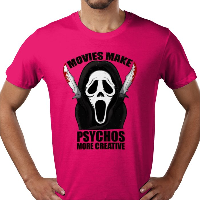 Scream - Movies Make Psychos More Creative T Shirt