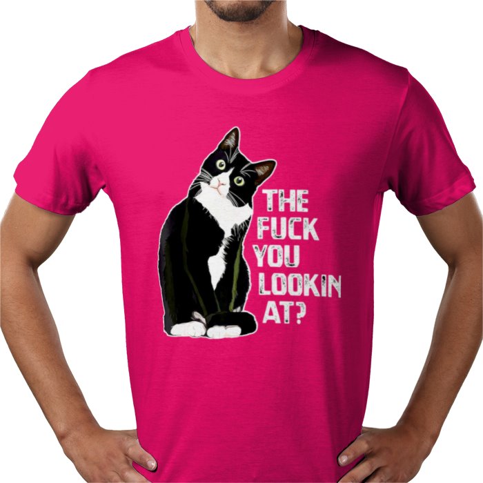 The F**K You Looking At T-shirt
