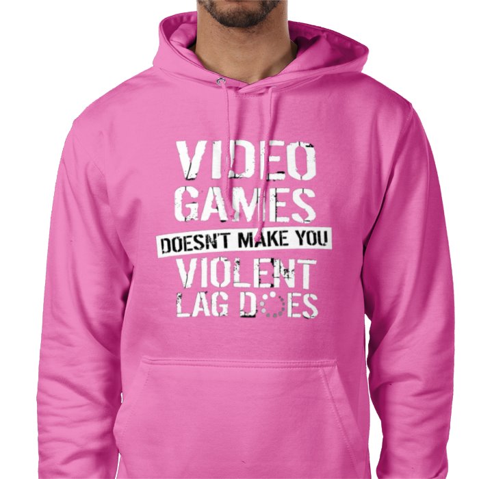 Lag Makes You Violent Value Hoodie