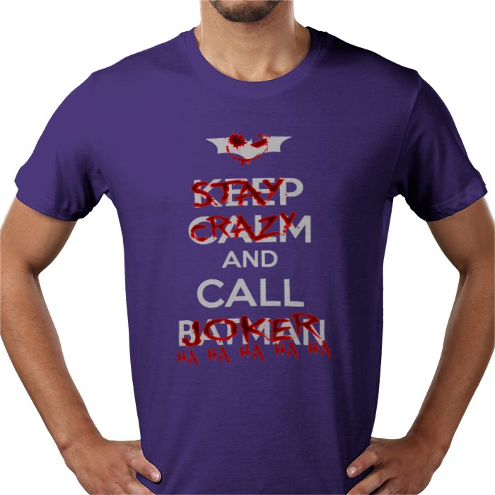 Batman - Stay Calm And Call The Joker T-Shirt