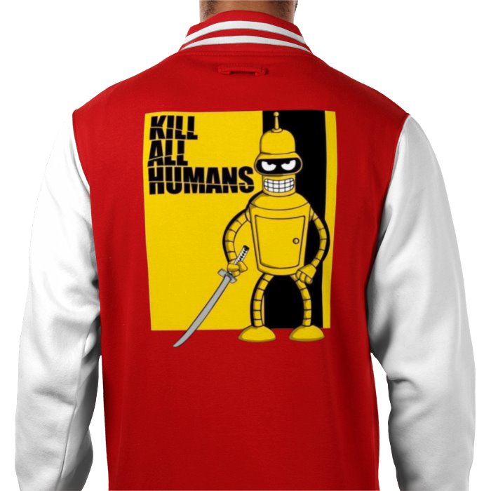 Futurama x Kill Bill - Kill All Humans Varsity Jacket