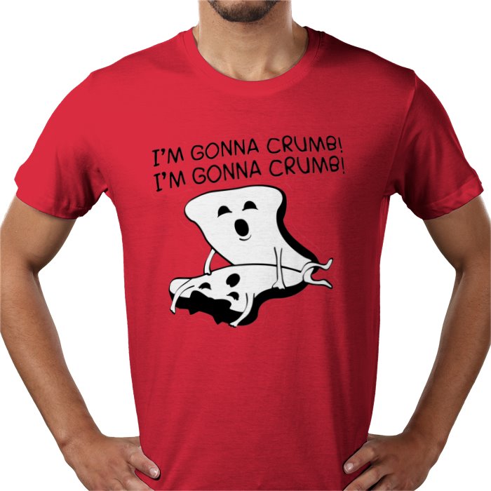 Im Gonna Crumb T-shirt