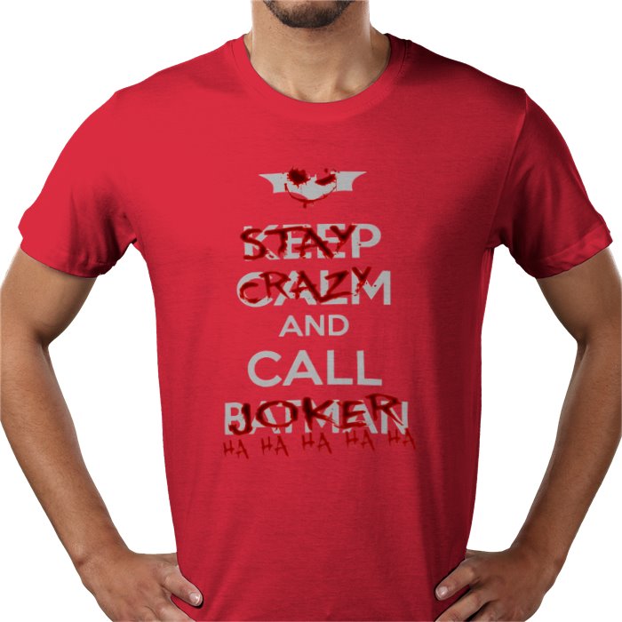 Batman - Stay Calm And Call The Joker T-Shirt