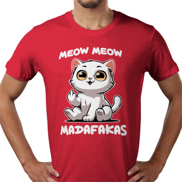 Meow Meow Madafakas T-shirt